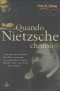 Quando Nietzche Chorou