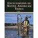 Encyclopedia of Native American Tribes