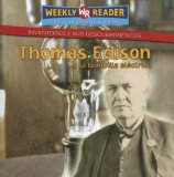 Thomas Edison Y La Bombilla Electrica/Thomas Edison and the Light Bulb (Inventores Y Sus Descubrimientos/Inventors and Their Discoveries)