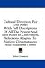 Cultural Directions for the Rose: With Full Descriptions of All the Newest and Best Roses in Cultivation, Selections Adapted to Various Circumstances