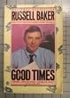 Baker Russell : Good Times (Plume)