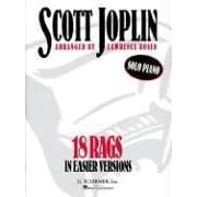 Scott Joplin: 18 Rags in Easier Versions