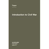 Introduction to Civil War (Semiotext(e) / Intervention)