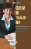 Consiga un trabajo hoy (How to Write a Resume and Get a Job) (Esperanza/ Faith)