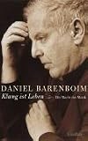 &raquo;Klang ist Leben&laquo;: Die Macht der Musik - Daniel Barenboim