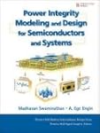 Power Integrity Modeling and Design f...