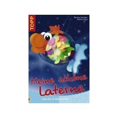 Meine sch�ne Laterne: Laternen im Material-Mix