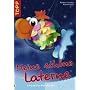 Meine sch�ne Laterne: Laternen im Material-Mix