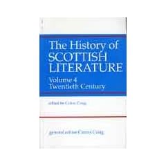 The History of Scottish Literature: Twentieth Century v. 4