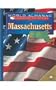 Massachusetts: The Bay State (World Almanac Library of the States)