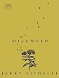 Milkweed (Readers Circle)
