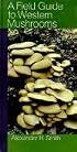 A Field Guide to Western Mushrooms
