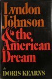 Lyndon Johnson and the American Dream