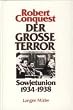 Der grosse Terror: Sowjetunion 1934-1938