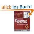 Der Kaiserschnitt hat kein Gesicht