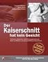 Der Kaiserschnitt hat kein Gesicht
