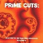 Prime Cuts: Music for the New Electronic Generation - Volume 4