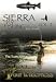 Sierra Fly Fishing Volume 2 - The Kern River In The Golden Trout Wilderness by Guy Jeans (Fly Fishing Tutorial DVD)