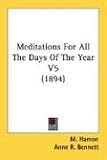 Meditations For All The Days Of The Year V5 (1894)
