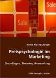 Preispsychologie im Marketing. Grundlagen, Theorien, Anwendung
