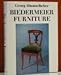 Biedermeier Furniture (Monographs on Furniture) (English and German Edition)
