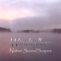 Windtalker - Native Soundscapes