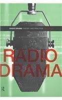 Radio Drama 1st (first) Edition by Crook, Tim [1999]