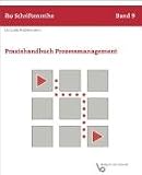 Praxishandbuch ProzessManagement