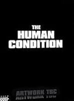 The Human Condition Trilogy - Subtitled