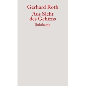 Aus Sicht des Gehirns