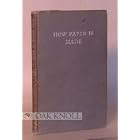 How paper is made,: A primer of information about the materials and processes of... by William Bond Wheelwright