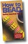 How to Bead:Native American Style: Peyote Stitch Beadwork Volume 3 [VHS]