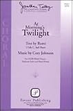 At Morning's Twilight SATB a cappella