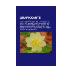Grafikkarte: Hercules Graphics Card, ATI-Radeon-HD-4000-Serie, AMD-Radeon-HD-6000-Serie, ATI-Radeon-HD-5000-Serie, Nvidia Quadro, ... ATI-Radeon-X-Serie, Nvidia Geforce