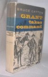 Grant Takes Command