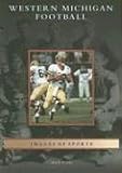 Western  Michigan  Football  (MI)   (Images  of  Sports)