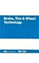 Brake, Tire, & Wheel Technology