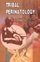 Tribal Perinatology