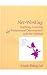 Net-Working: Teaching, Learning and Professional Development With the Internet