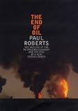 The End of Oil