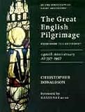 The Great English Pilgrimage: From Rome to Canterbury - In the Footsteps of Saint Augustine