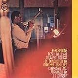 Perceptions ~ Dizzy Gillespie