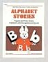 Alphabet Stories: Puppets and Picture Stories that Teach Letter Recognition and Sounds (Makemaster Blackline Masters)