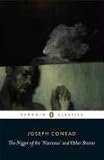 The Nigger of the `Narcissus` and Other Stories (Penguin Classics)