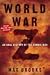 Books : World War Z: An Oral History of the Zombie War