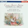 Saint-Sa�ns: Symphony No. 3, Organ Symphony / Danse Macabre