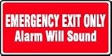 EMERGENCY EXIT ONLY ALARM WILL SOUND Sign - 7
