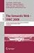 The Semantic Web - ISWC 2008: 7th International Semantic Web Conference, ISWC 2008, K...