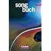 Songbuch - Allgemeine Ausgabe: Songbuch, Liederbuch: Ein Liederbuch f�r den Musikunterricht an allgemeinbildenden Schulen ab Klasse 5