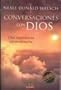 Conversaciones Con Dios 2